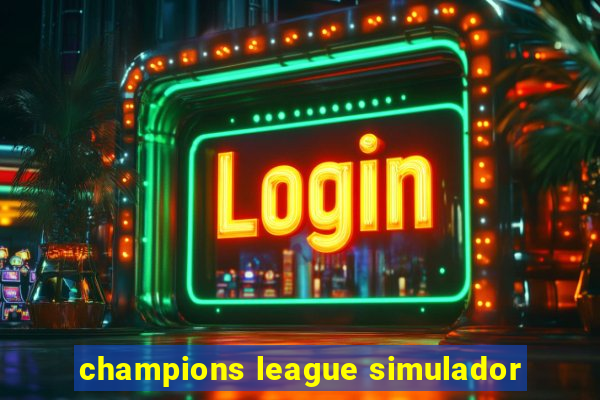 champions league simulador